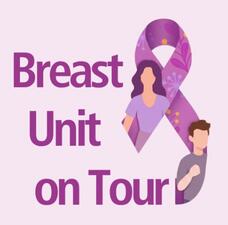 "Breast Unit on Tour" "Breast Unit on Tour"